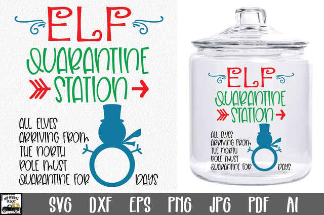 Elf Quarantine Station SVG File - Christmas Elf Quarantine SVG Old Market 