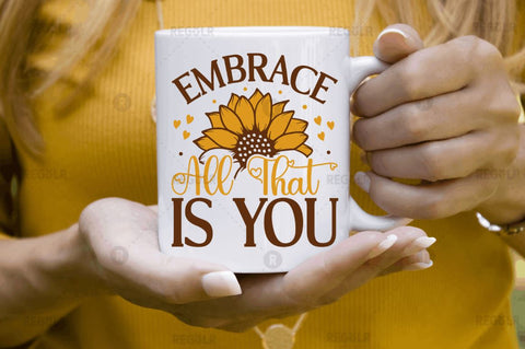 Embrace all that is you SVG SVG Regulrcrative 