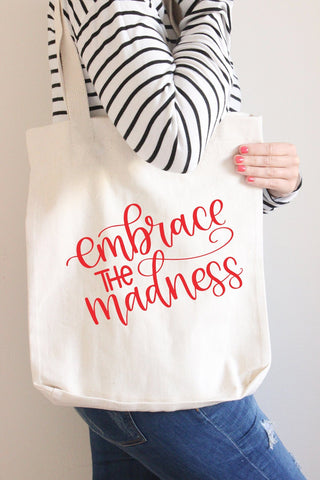 Embrace the Madness Indulge in the Silliness Cut file 4 different quotes svg file SVG Cursive by Camille 
