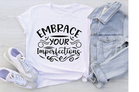 Embrace Your Imperfections SVG SVG Creativeart88 