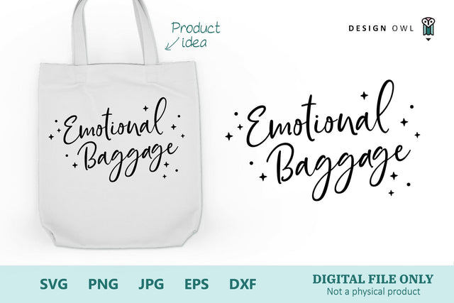 Emotional Baggage - Funny Tote Bag SVG file SVG Design Owl 