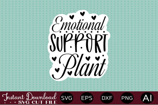 Emotional Support Plant Sticker design SVG designmaster24 