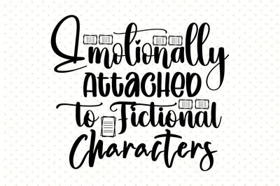 Emotionally Attached to Fictional Characters SVG orpitasn 