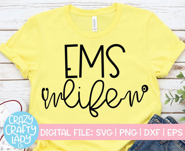 EMS Life | Medical Quote SVG Cut File SVG Crazy Crafty Lady Co. 