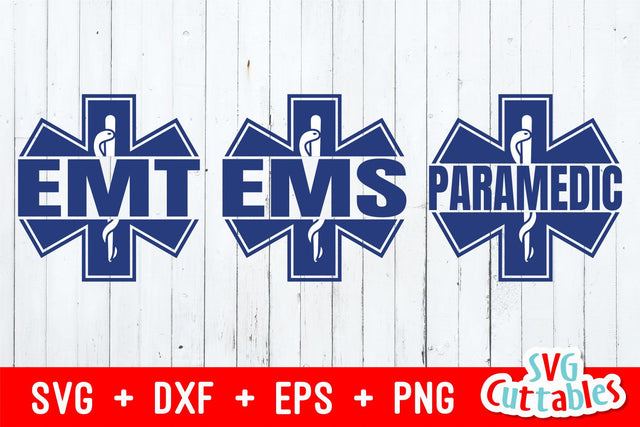 EMT | EMS | Paramedic SVG Svg Cuttables
