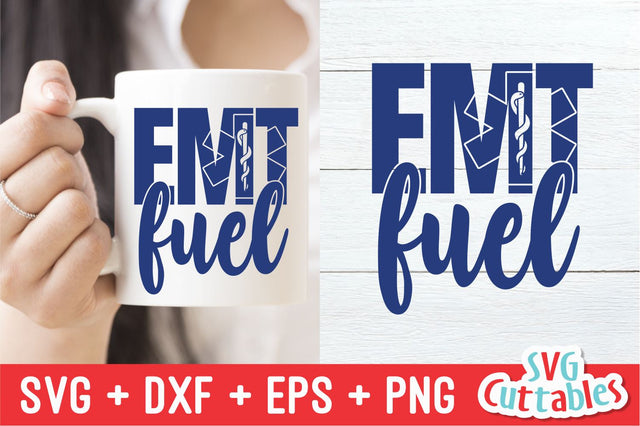 EMT Fuel Svg Cuttables 