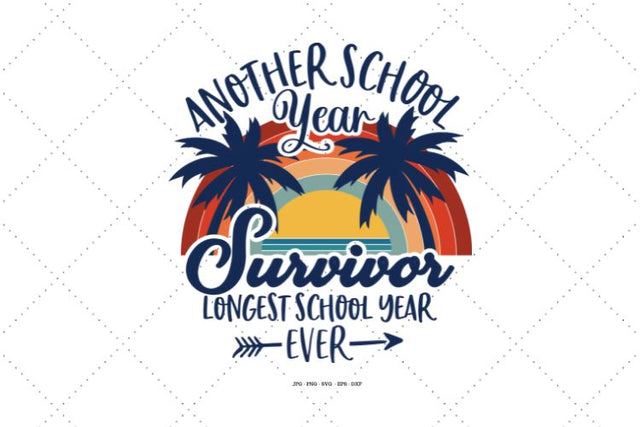 End of School Year, Last Day of School, Teacher Class SVG SVG Digital Designer 