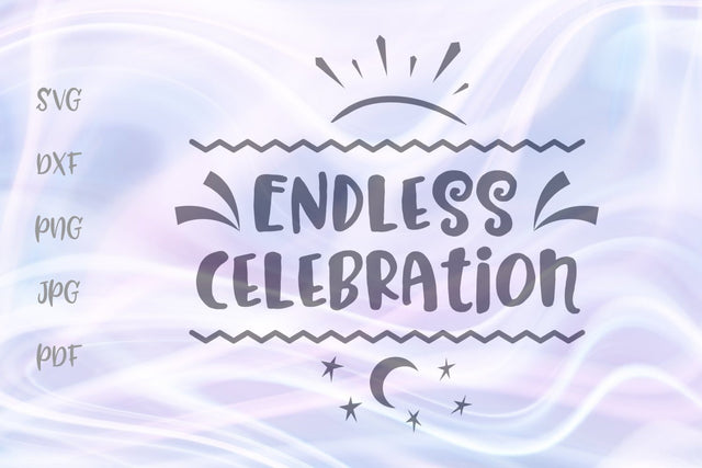 Endless Celebration Winter Holidays SVG, PNG, DXF, PDF, JPG SVG Digitals by Hanna 