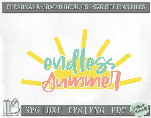 Endless Summer SVG, Summer Quote SVG, Beach SVG SVG TB Designs 