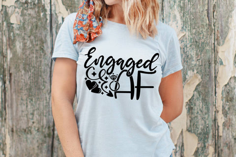 Engaged AF| Engagement SVG Cutting Files. SVG CosmosFineArt 