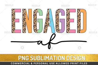 Engaged af Sublimation Design Sublimation Regulrcrative 