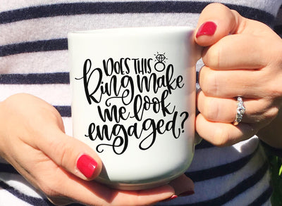 Engagement SVG | Does this Ring Make Me Look Engaged | Bride SVG So Fontsy Design Shop 