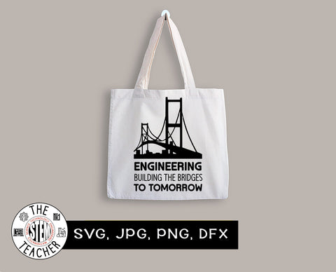 Engineering building the bridges to tomorrow SVG JPG PNG DXF SVG The STEM Teacher 