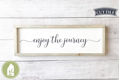 Enjoy the Journey SVG | Boho SVG | Rustic Sign SVG LilleJuniper 