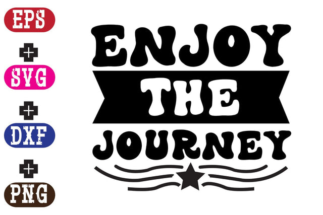 Enjoy the Journey SVG Nurstore 