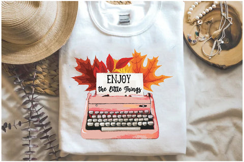 Enjoy the Little Things Sublimation Sublimation Jagonath Roy 
