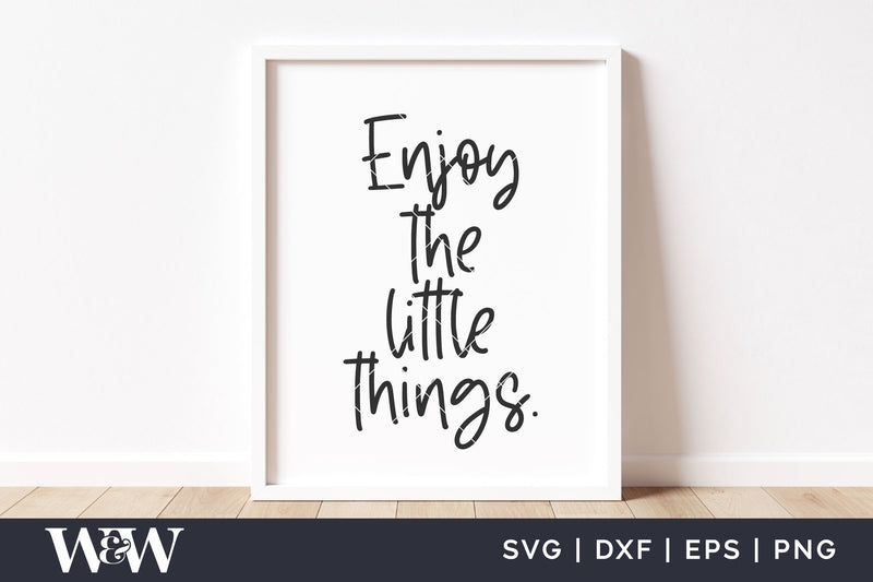 Enjoy The Little Things SVG | Boho Sign SVG SVG Wood And Walt 