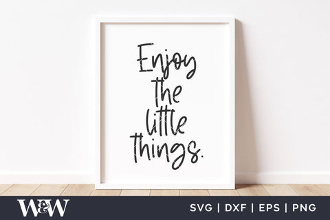 Enjoy The Little Things SVG | Boho Sign SVG SVG Wood And Walt 