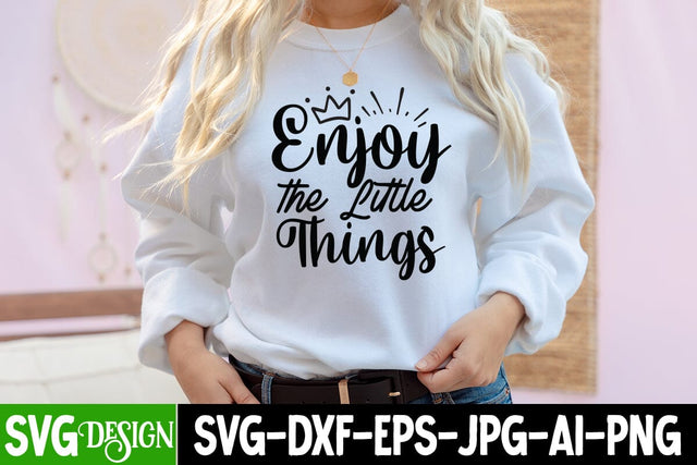 Enjoy The Little Things SVG Cut File , Motvational SVG Cut File SVG BlackCatsMedia 