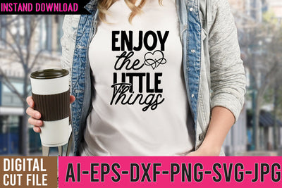 Enjoy the Little Things SVG Cut File SVG BlackCatsMedia 