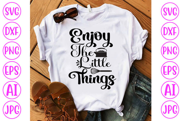 Enjoy The Little Things SVG Cut File SVG Syaman 