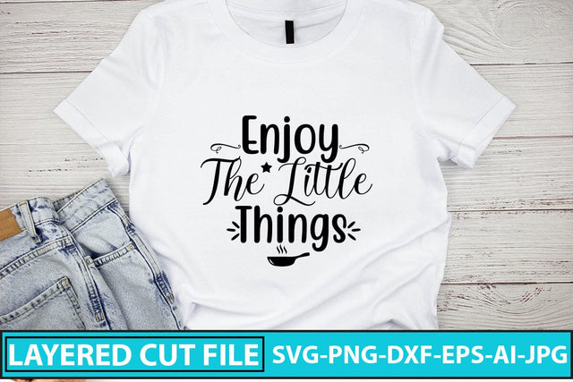 Enjoy The Little Things SVG Cut File SVG Syaman 