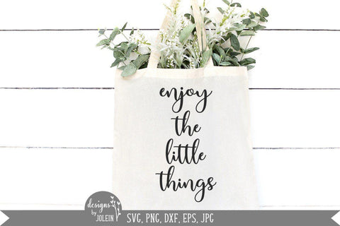 Enjoy the little things svg, Farmhouse svg SVG Designs by Jolein 
