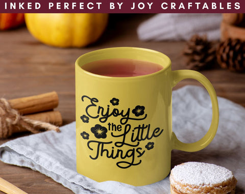 Enjoy The Little Things SVG Inked Perfect 