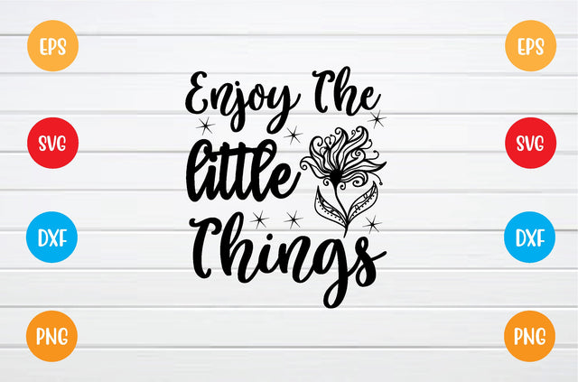 enjoy the little things svg SVG sk.swapon Roy 