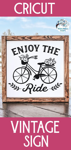 Enjoy The Ride SVG SVG Wispy Willow Designs 