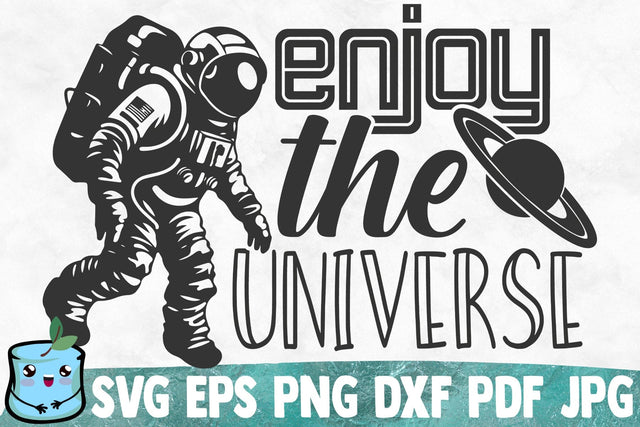 Enjoy The Universe SVG MintyMarshmallows 