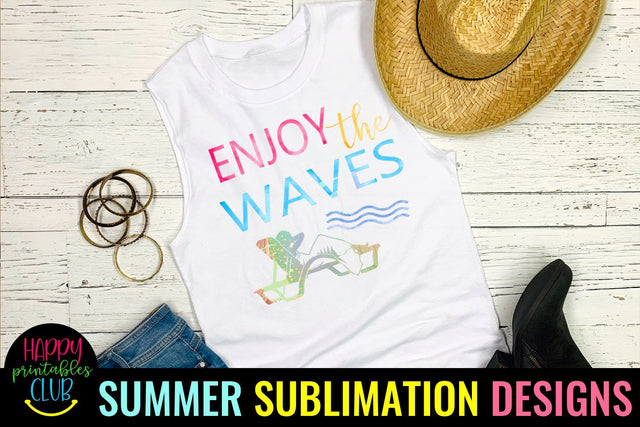 Enjoy the Waves Beach Sublimation- Beach Sublimation PNG Sublimation Happy Printables Club 