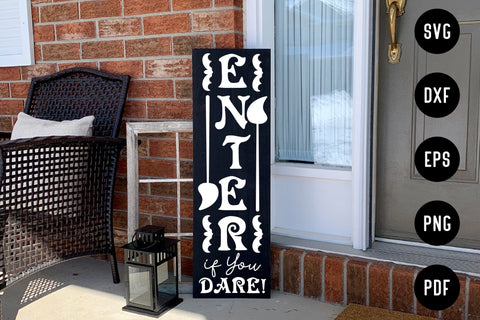 Enter if You Dare | Halloween Porch Sign SVG SVG CraftLabSVG 