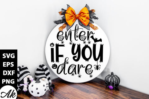 Enter if you dare Round Sign SVG akazaddesign 