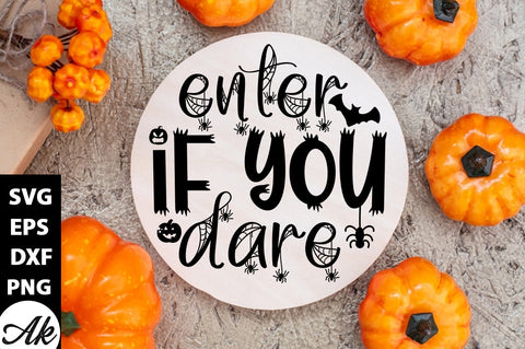 Enter if you dare Round Sign SVG akazaddesign 