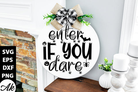 Enter if you dare Round Sign SVG akazaddesign 