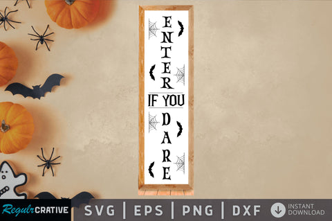 Enter if you dare SVG Design SVG Regulrcrative 