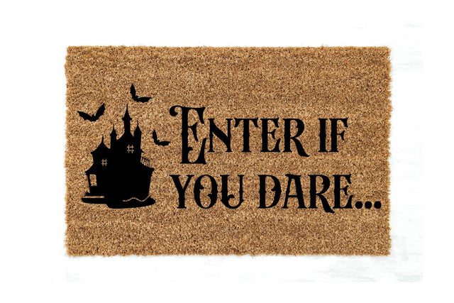 Enter if you dare SVG, Halloween Doormat SVG SVG Paper Switch 
