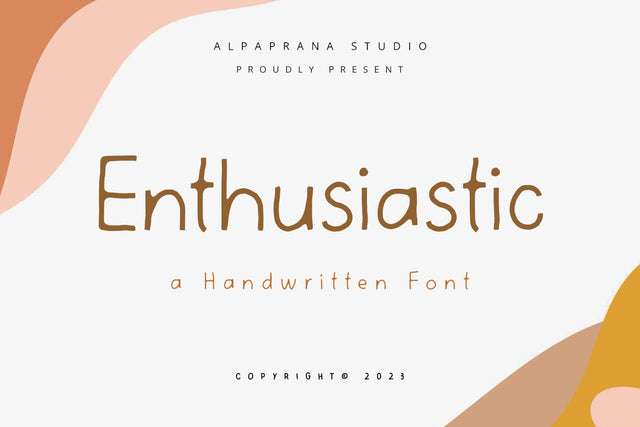 Enthusiastic - Handwritten Font Font Alpaprana Studio 