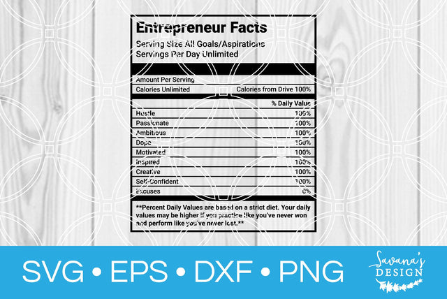 Entrepreneur Nutrition Facts Version 2 SVG SavanasDesign 