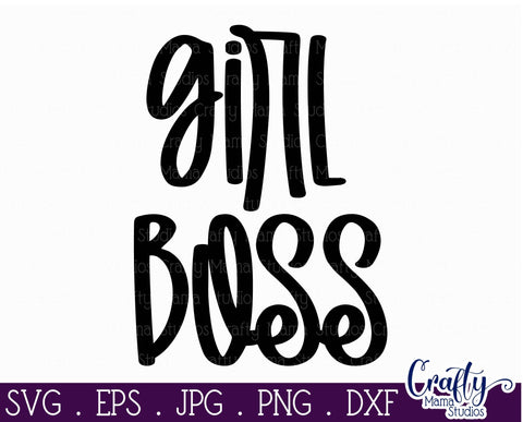 Entrepreneur Shirt SVG - Girl Boss SVG - Boss Babe SVG SVG Crafty Mama Studios 