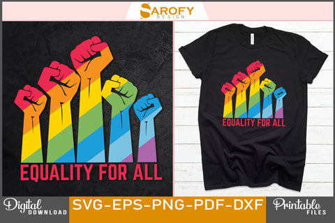 Equality for all funny LGBTQ Pride SVG Sarofydesign 
