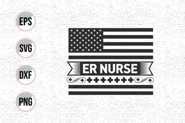 ER Nurse American flag Quotes SVG Design. SVG uniquesvg99 