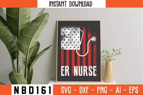 ER NURSE Svg Design SVG Nbd161 