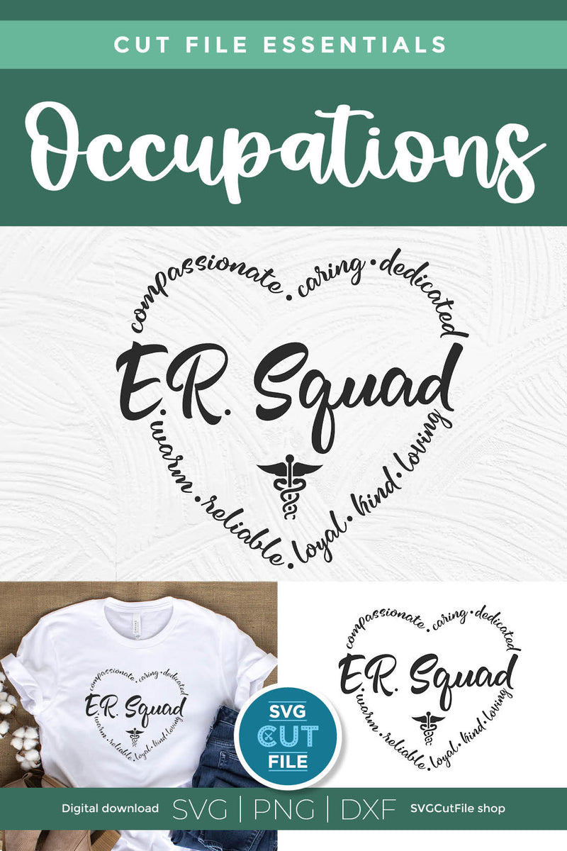 ER Squad svg for Cricut or Silhouette SVG SVG Cut File 