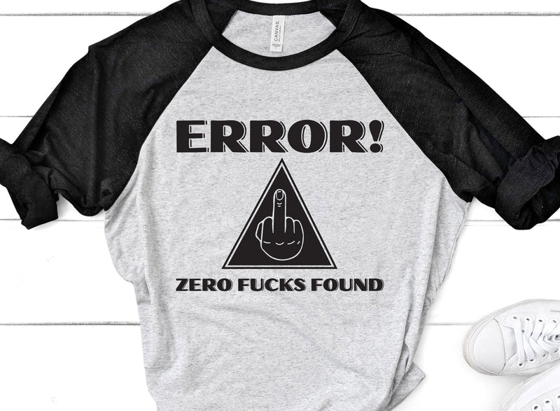 Error Zero Fucks Found Funny Adult SVG Design | So Fontsy SVG Crafting After Dark 