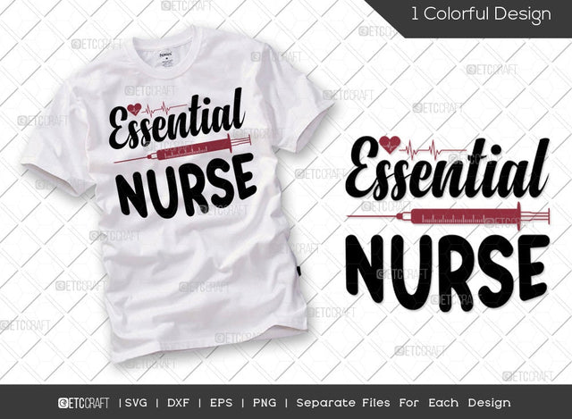 Essential Nurse SVG Cut File | Nurse Day Svg | Registered Nurse Svg | Essential Worker Svg | Funny Nurse Svg | Nurse Life Svg | Nurse Quote Svg SVG ETC Craft 