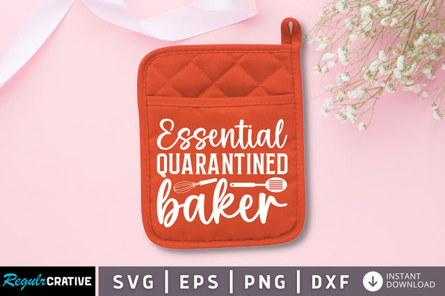 Essential quarantined baker SVG SVG Regulrcrative 