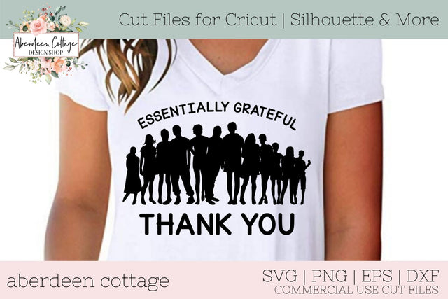 Essentially Grateful For You Thank You SVG SVG Aberdeen Cottage 