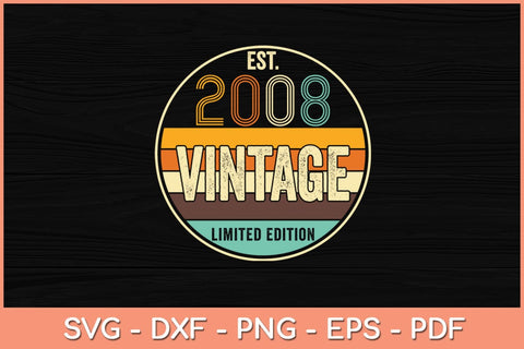 Est Vintage 2008 14 Year Old Gifts 14th Birthday Boys Girls Svg File SVG Helal 